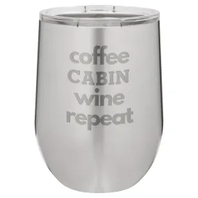 Coffee Wine 12 oz Wine Tumbler - Stainless